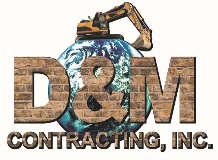 D&M Contracting, Inc.