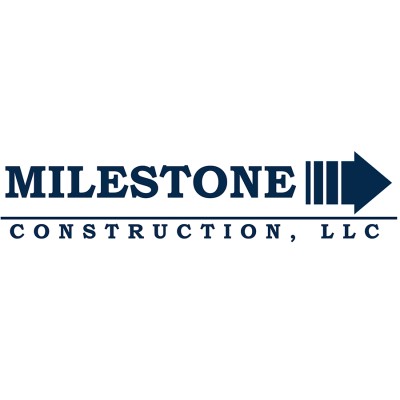Milestone Construction, LLC